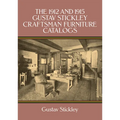 The 1912 and 1915 Gustav Stickley Craftsman Furniture Catalogs
