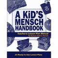 A Kid's Mensch Handbook Lesson Plan Manual