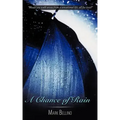 A Chance of Rain