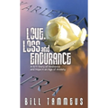 Love, Loss and Endurance: A 9/11 Story of Resilience and Hope in an Age of Anxiety