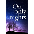 On Only Nights