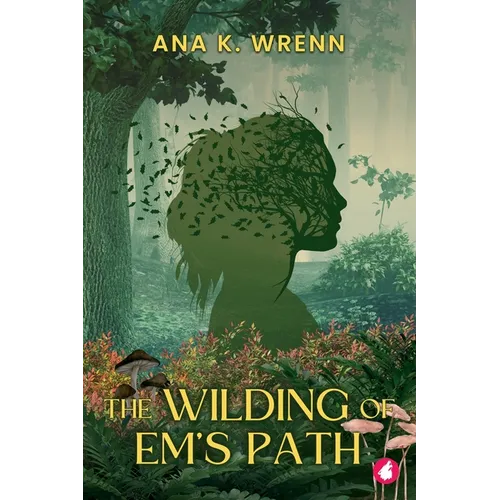 The Wilding of Em's Path