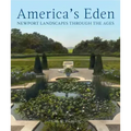 America's Eden: Newport Landscapes Through the Ages