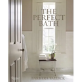 The Perfect Bath