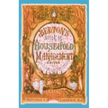 Beeton's Book of Household Management: A Facsimilie of the First Edition of 1861
