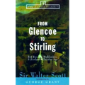 From Glencoe to Stirling: Rob Roy, the Highlanders, & Scotland's Chivalric Age