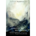 The Christos Sun Meditations: Following the Eightfold Path Through the Decans of the Zodiac
