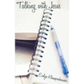 Talking with Jesus