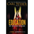 The Education of Nevada Duncan
