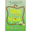 Think Before You Speak