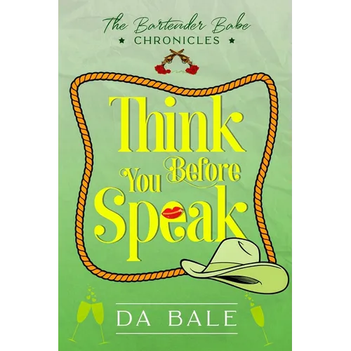 Think Before You Speak