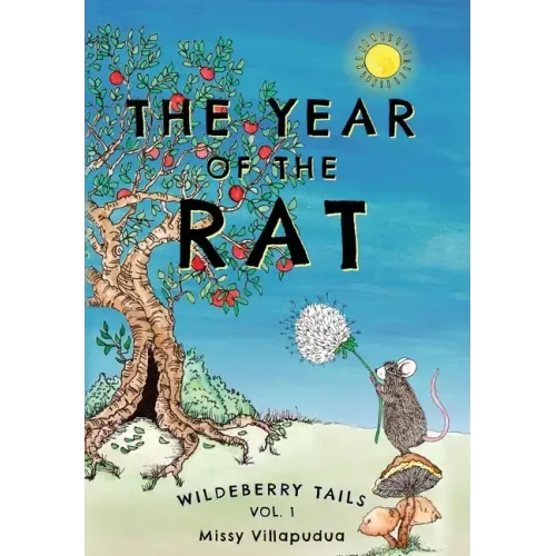 Wildeberry Tails: The Year of the Rat