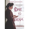 Dare to Dream