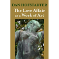 The Love Affair as a Work of Art