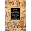 Indian Freedom: The Cause of BartolomZ de las Casas