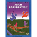 The Book of Pitch Exploration: Can Your Voice Do This?