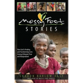 Mossy Foot Stories: How God Is Healing and Transforming Lives Among Ethiopia's Poor and Marginalized