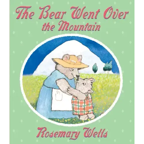 The Bear Went Over the Mountain