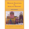 Muslim Societies in African History