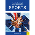 Redefine Coaching & Athlete Development in Sports