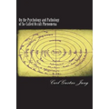 On the Psychology and Pathology of So-Called Occult Phenomena