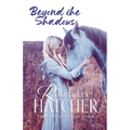 Beyond the Shadows