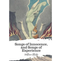 Songs of Innocence, and Songs of Experience