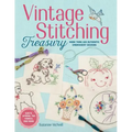 Vintage Stitching Treasury: More Than 400 Authentic Embroidery Designs