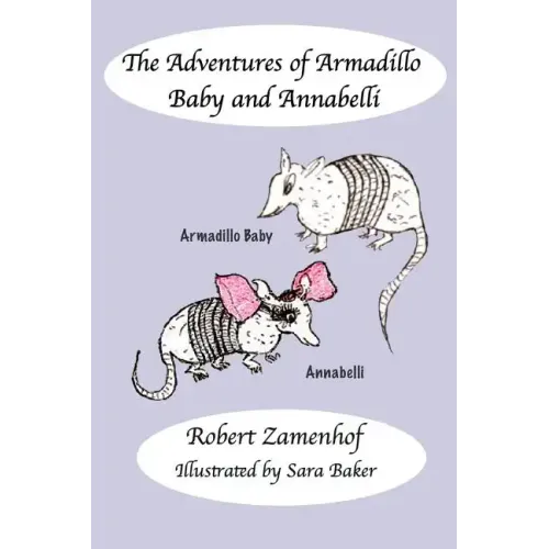 The Adventures of Armadillo Baby and Annabelli