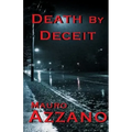 Death By Deceit: Second Edition