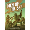 Men of the 65th: The Borinqueneers of the Korean War
