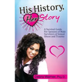 His History, Her Story: A Survival Guide for Spouses of Male Survivors of Sexual Abuse and Trauma