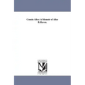 Cousin Alice: A Memoir of Alice B.Haven.