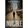 Invisible: Un thriller psicológico de amor, misterio y suspense