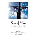 Son of Man: An African Jesus Film