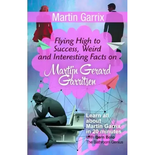 Martin Garrix: Flying High to Success, Weird and Interesting Facts on Martijn Gerard Garritsen!