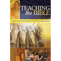 Teaching the Bible through Popular Culture and the Arts