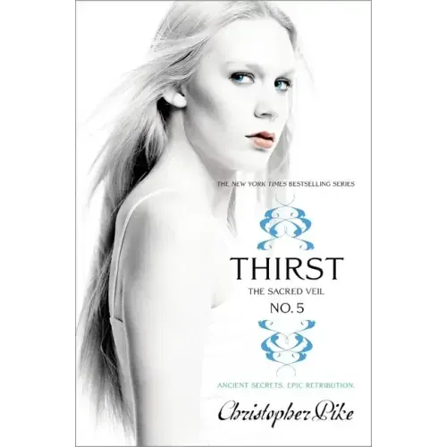 Thirst No. 5: The Sacred Veil