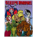 Classic Horrors: The Ultimate Classic Monsters Coloring Book