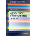 Micromechanics of Fiber-Reinforced Laminae