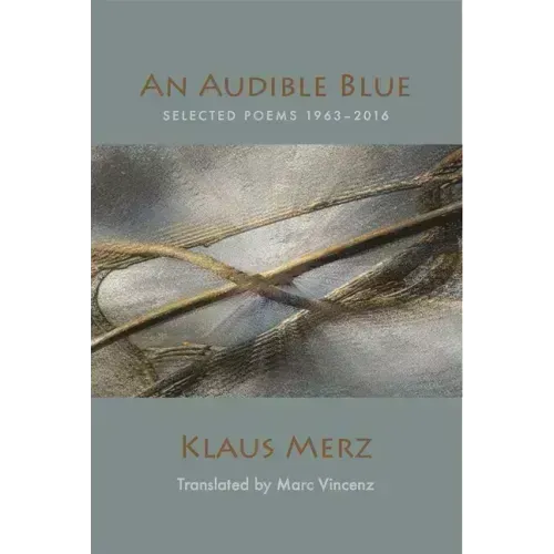 An Audible Blue: Selected Poems