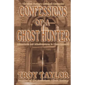 Confessions of a Ghost Hunter