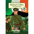 Michael Collins: The Big Fellow