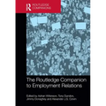 The Routledge Companion to Employment Relations