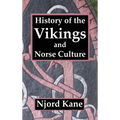 History of the Vikings and Norse Culture