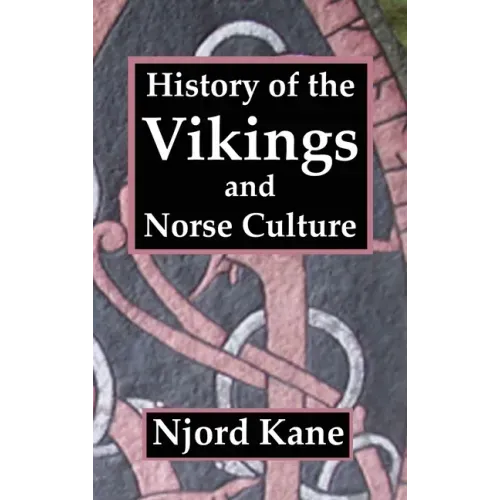 History of the Vikings and Norse Culture