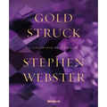Goldstruck: A Life Shaped by Jewellery