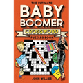 The Ultimate Baby Boomer Crossword Puzzles Book: 1950s, 1960s, 1970s and 1980s Crossword About Music, TV, Movies, Sports, People And Top Headlines At