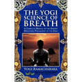 The Yogi Science of Breath