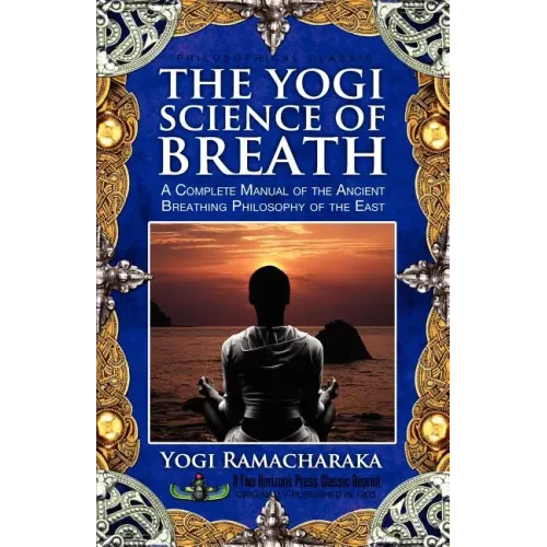 The Yogi Science of Breath